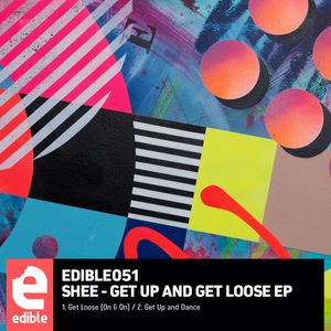 Cover von Shee — Get Loose (On & On)