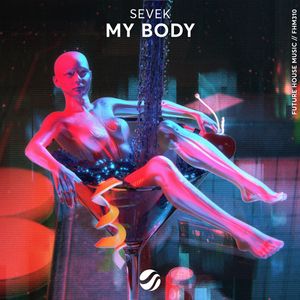Обложка трека Sevek — My Body