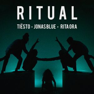 Cover von Tiësto feat. Jonas Blue & Rita Ora — Ritual