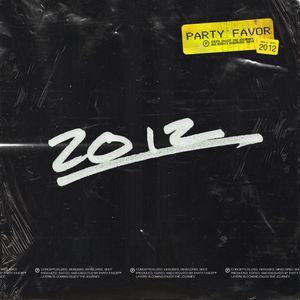 Обложка трека Party Favor — 2012