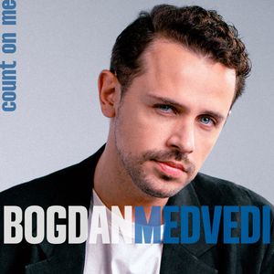 Cover for Bogdan Medvedi — Count On Me
