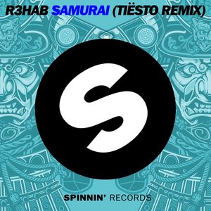 Cover von R3HAB — Samurai (Tiesto Remix)