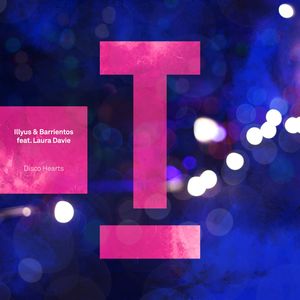 Cover von ILLYUS & BARRIENTOS/LAURA DAVIE — Disco Hearts
