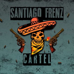 Обложка трека Santiago Frenz — Cartel