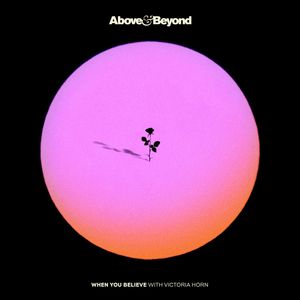 Обложка трека Above & Beyond & Victoria Horn — When You Believe