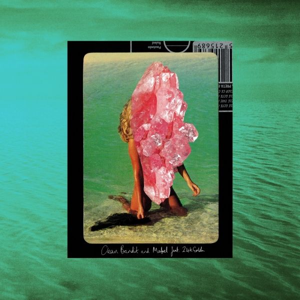 CLEAN BANDIT / MABEL / 24KGOLDN - TICK TOCK