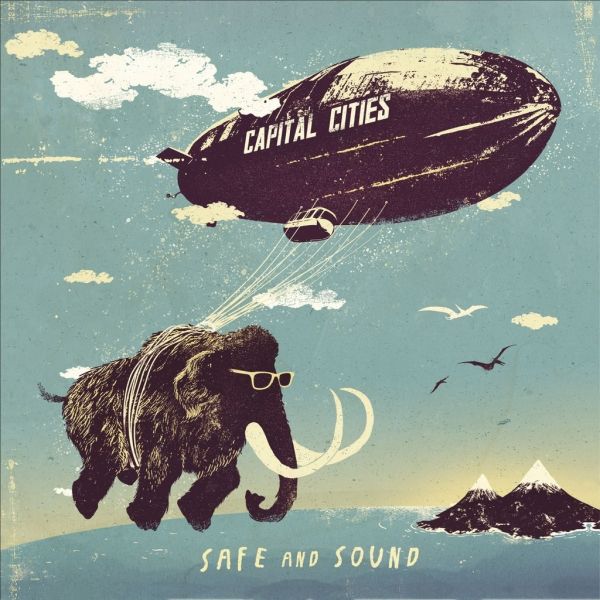 CAPITAL CITIES - SAFE AND SOUND
