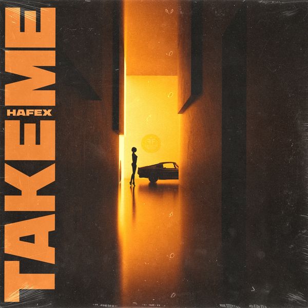 HAFEX - TAKE ME